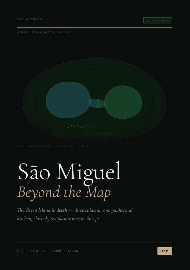 São Miguel Beyond the Map — The Azores Field Guide