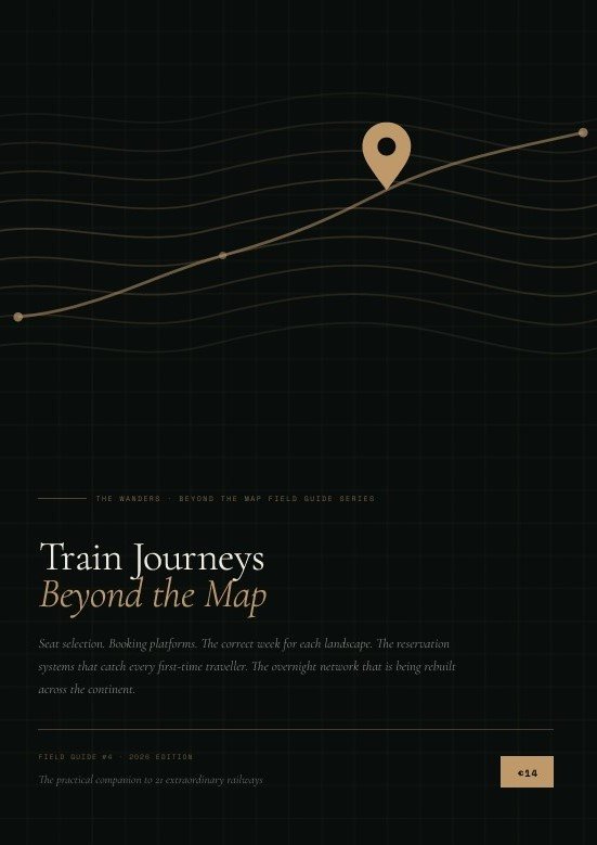Train Journeys Beyond the Map — The Practical Field Guide